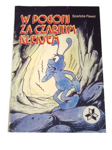 W Pogoni za Czarnym Kleksem 1989 r. wyd. I
