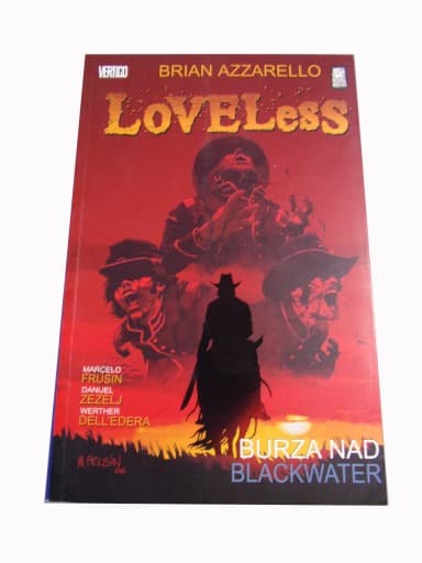 Loveless Burza nad Blackwater wyd. I 2008 r.