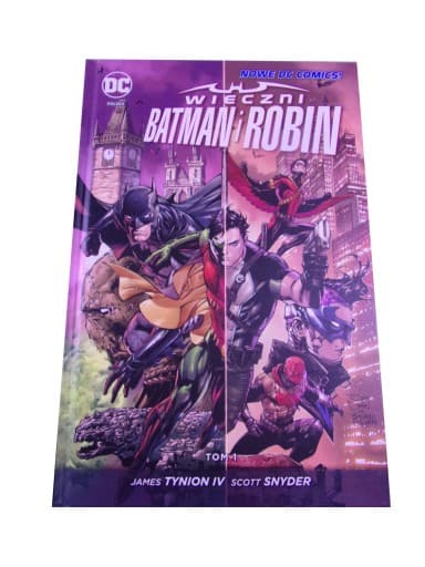WIECZNI BATMAN i ROBIN tom 1 wyd. I 2017 r.