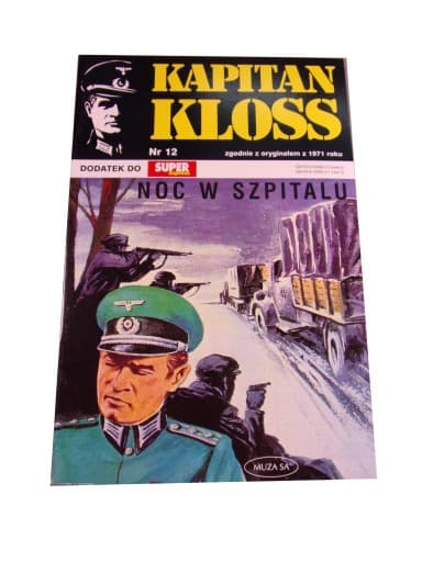 Kapitan Kloss 12. Noc w Szpitalu 2007 r.