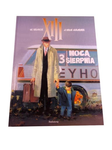 XIII 7. Nocą 3 Sierpnia 2001 r.