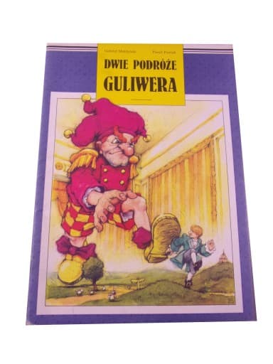 DWIE PODRÓŻE GULIWERA wyd. I 1990 r.