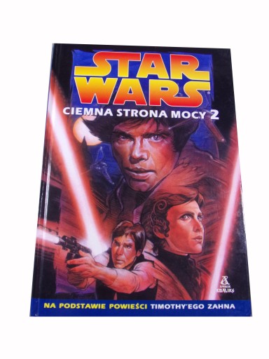 STAR WARS CIEMNA STRONA MOCY 2 wyd. I 2002 r.