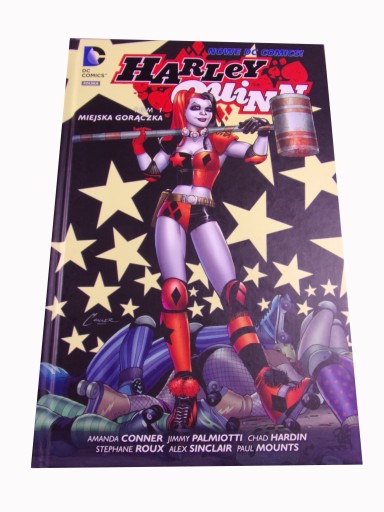 HARLEY QUINN 1. MIEJSKA GORĄCZKA wyd. I 2016 r.