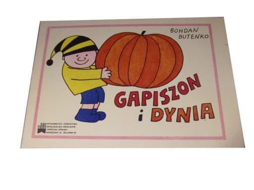 Gapiszon i Dynia wyd. I 1985 r.