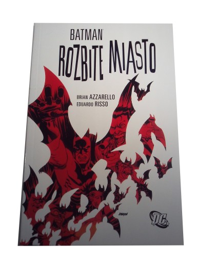 BATMAN ROZBITE MIASTO 2007 r. wyd. I