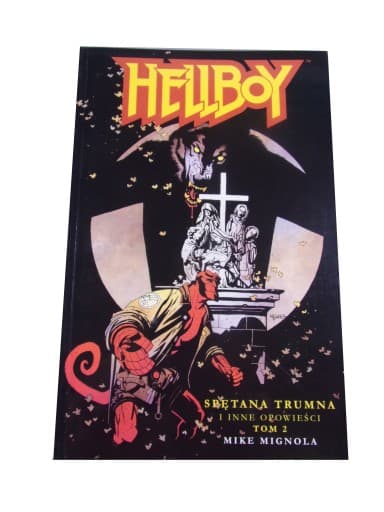 HELLBOY SPĘTANA TRUMNA i INNE OPOWIEŚCI tom 2 wyd. I 2002 r.