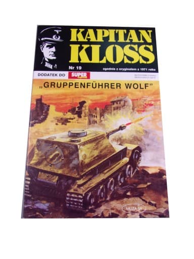 Kapitan Kloss 19. "Gruppenfuhrer Wolf" 2007 r.