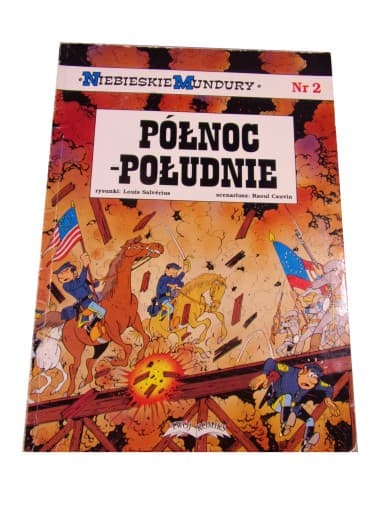 NIEBIESKIE MUNDURY 2. PÓŁNOC-POŁUDNIE wyd. I 2001 r.