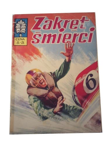 Kapitan Żbik Zakręt Śmierci wyd. 1 1973 r.
