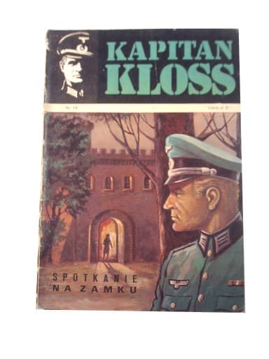 Kapitan Kloss 16. Spotkanie na Zamku 1973 wyd. 1