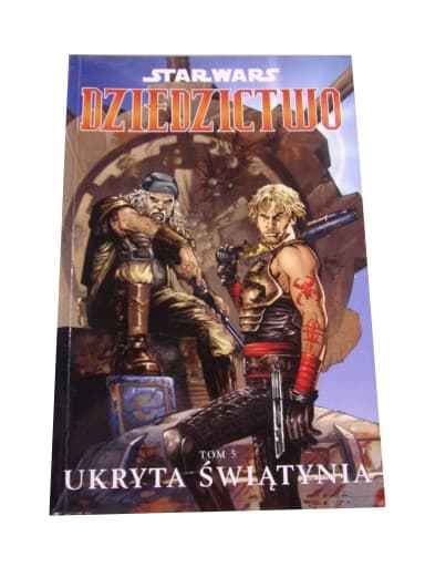 STAR WARS DZIEDZICTWO 5. UKRYTA ŚWIATYNIA wyd. I 2009 r.