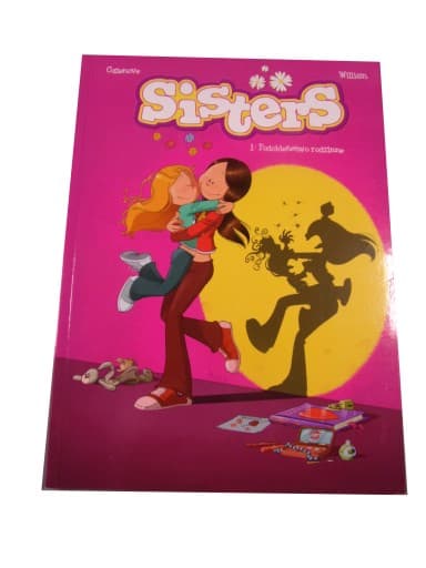 SISTERS 1. PODOBIEŃSTWO RODZINNE 2015 r.