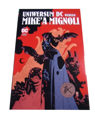 UNIWERSUM DC WEDŁUG MIKE'A MIGNOLI wyd. I 2020 r.