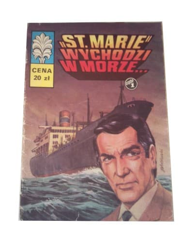 Kapitan Żbik - ST. Marie Wychodzi w .. wyd I 1982 r.