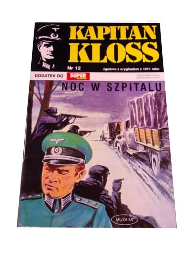 Kapitan Kloss 12. Noc w Szpitalu
