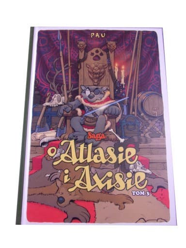 SAGA O ATLASIE i AXISIE tom 3 wyd. I 2016 r.