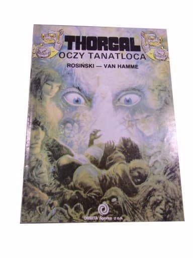Thorgal 11. Oczy Tanatloca wyd. I 1989 r. Orbita