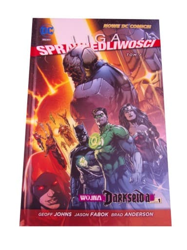 Liga Sprawiedliwości 7. Wojna Darkseida wyd. I 2017 r.