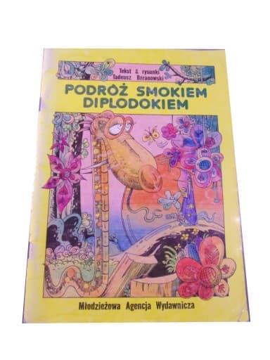 PODRÓŻ SMOKIEM DIPLODOKIEM wyd. I 1986 r.