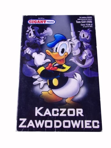 Gigant Poleca 155. Kaczor Zawodowiec