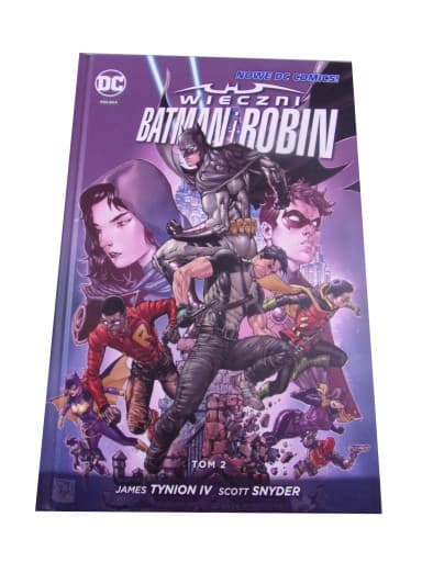 WIECZNI BATMAN i ROBIN tom 2 wyd. I 2017 r.