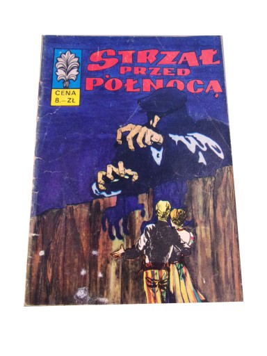 KAPITAN ŻBIK STRZAŁ PRZED PÓŁNOCĄ 1972 r. wyd. I