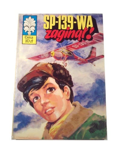 Kapitan Żbik SP-139-WA Zaginął! wyd. I 1975 r.