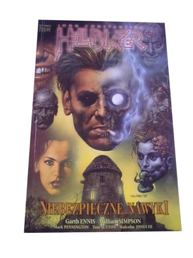 HELLBLAZER NIEBEZPIECZNE NAWYKI wyd. I 2008 r.