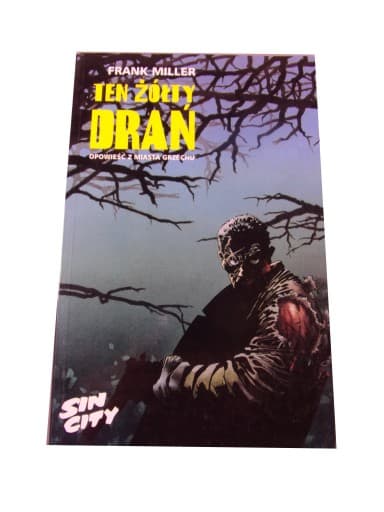 SIN CITY TEN ŻÓŁTY DRAŃ wyd. I 2004 r.