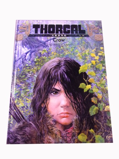 THORGAL LOUVE 4. CROW wyd. I 2014 r. twarda okładka