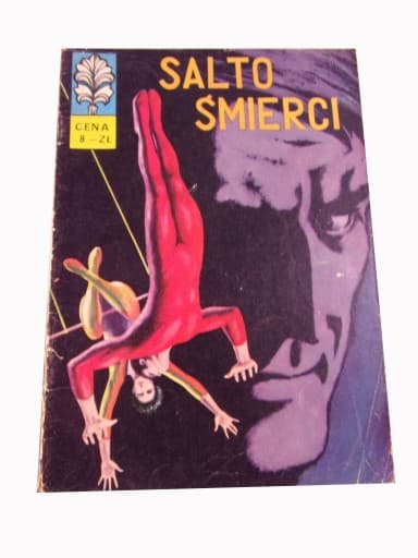 Kapitan Żbik Salto Śmierci wydanie I 1972 r.