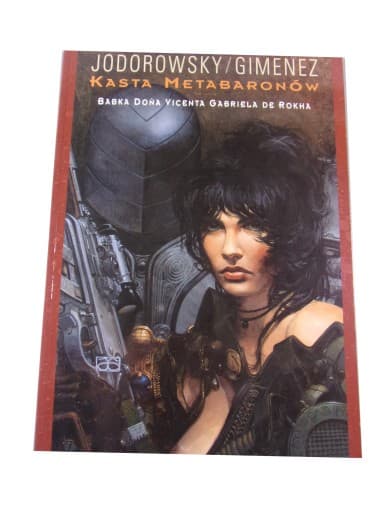 KASTA METABARONÓW BABKA DOŃA VICENTA GABRIELA DE ROKHA wyd. I 2004 r.