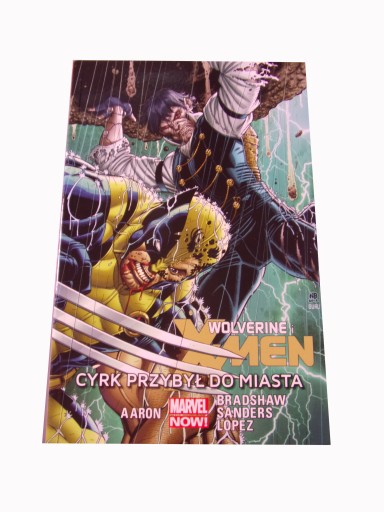 WOLVERINE i X-MEN 1. CYRK PRZYBYŁ DO MIASTA 2015 r.