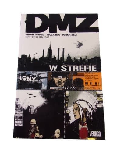 DMZ: W STREFIE 1 wyd. I 2008 r.