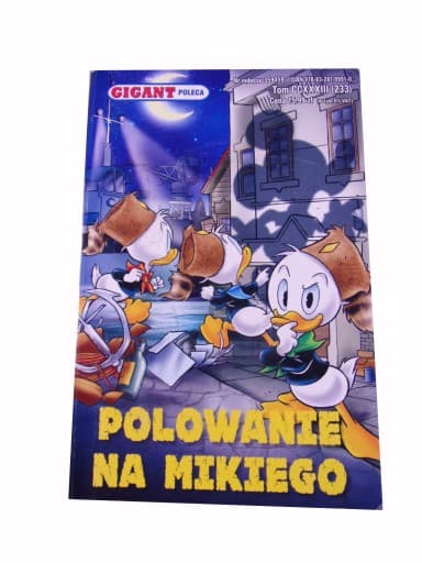 GIGANT POLECA 233. POLOWANIE NA MIKIEGO