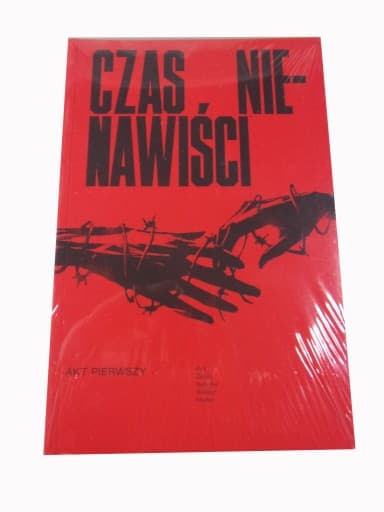 CZAS NIENAWIŚCI AKT PIERWSZY