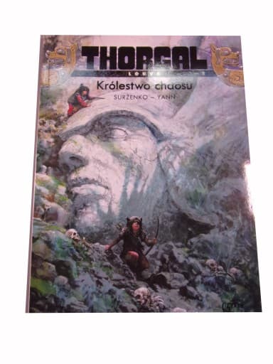 THORGAL LOUVE 3. KRÓLESTWO CHAOSU wyd. I 2013 r.