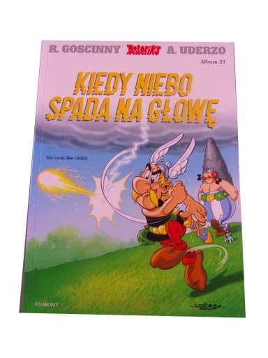 ASTERIKS KIEDY NIEBO SPADA NA GŁOWĘ 2013 r.