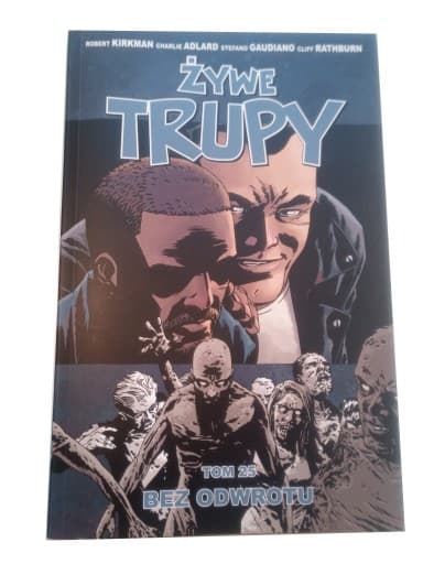 ŻYWE TRUPY 25. BEZ ODWROTU 2017 r.