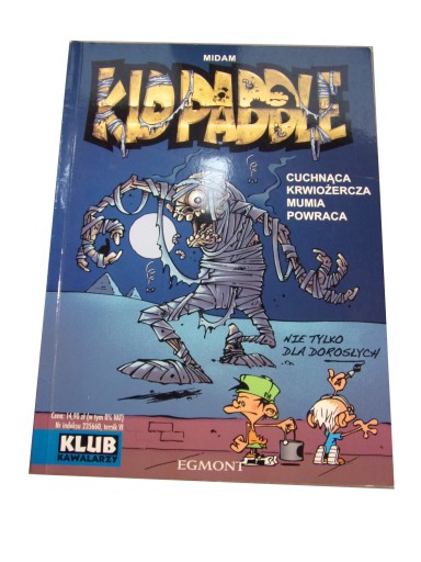 KIDD PADDLE CUCHNĄCA KRWIOŻERCZA MUMIA ... 2008 r.
