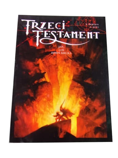 TRZECI TESTAMENT JAN, CZYLI DZIEŃ KRUKA wyd. I 2003 r.