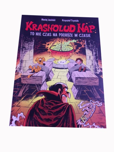 KRASNOLUD NAP TO NIE CZAS NA PODRÓŻE W CZASIE 2022 r.