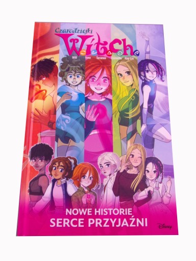 W.I.T.C.H. CZARODZIEJKI NOWE HISTORIE SERCE PRZYJAŹNI 2023 r.