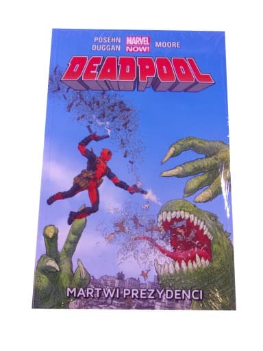 DEADPOOL 1. MARTWI PREZYDENCI