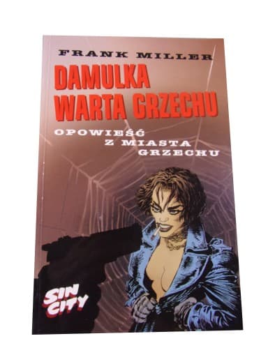 SIN CITY DAMULKA WARTA GRZECHU wyd. I 2003 r.