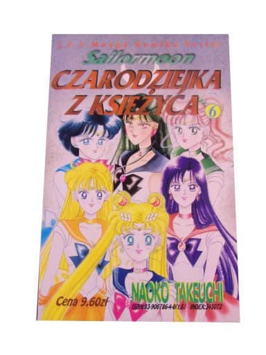 SAILORMOON CZARODZIEJKA Z KSIĘŻYCA tom 6 wyd. I 1998 r.