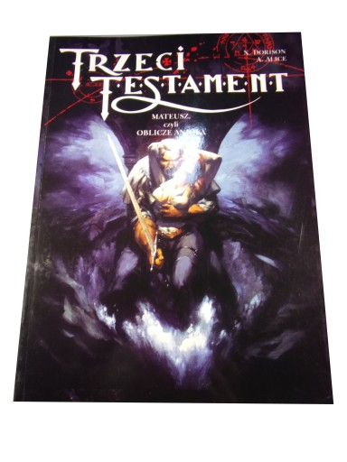 TRZECI TESTAMENT MATEUSZ CZYLI OBLICZE ANIOŁA 2002
