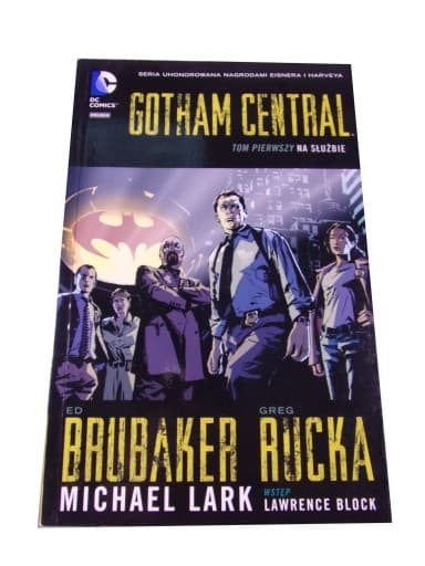 GOTHAM CENTRAL 1. NA SŁUŻBIE wyd. I 2016 r.