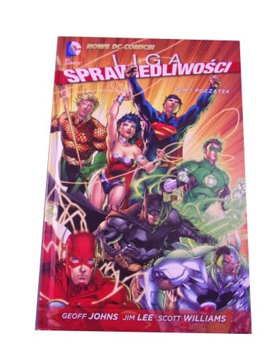 LIGA SPRAWIEDLIWOŚCI 1. POCZĄTEK wyd. I 2013 r.